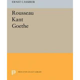 Rousseau-Kant-Goethe
