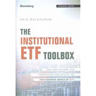 The Institutional ETF Toolbox
