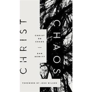 Christ or Chaos