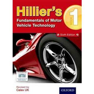 Hillier's Fundamentals of Motor Vehicle Technology Book 1