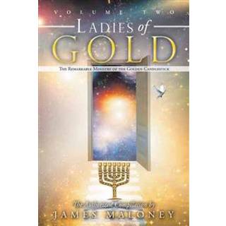 Ladies of Gold Volume Two