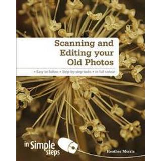 Scanning and Editing your Old Photos in Simple Steps