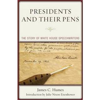 Presidents and Their Pens