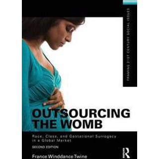Outsourcing the Womb