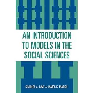 An Introduction to Models in the Social Sciences