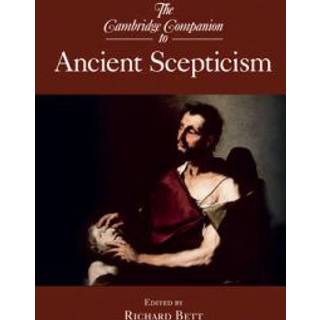 The Cambridge Companion to Ancient Scepticism