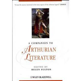A Companion to Arthurian Literature
