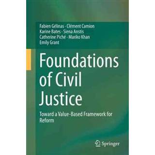 Foundations of Civil Justice
