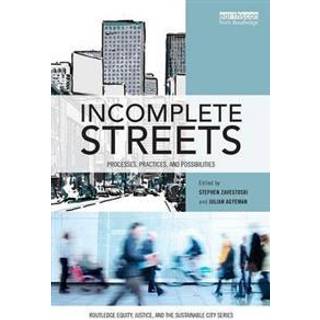 Incomplete Streets