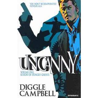 Uncanny Volume 1: Season of Hungry Ghosts