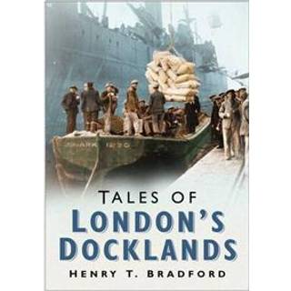 Tales of London Docklands