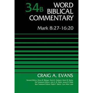 Mark 8:27-16:20, Volume 34B