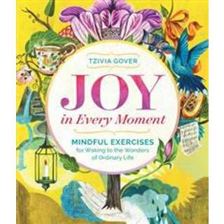 Joy in Every Moment