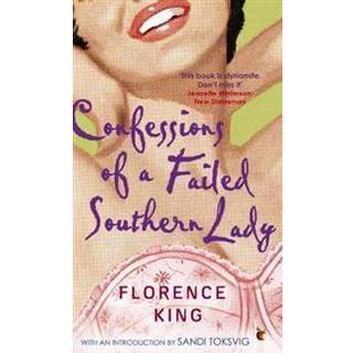 Confessions Of A Failed Southern Lady