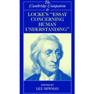 The Cambridge Companion to Locke's 'Essay Concerning Human Understanding'