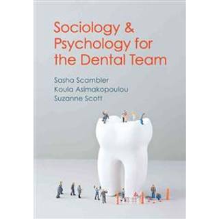 Sociology and Psychology for the Dental Team