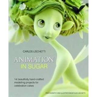 Animation in Sugar, Book (Engelsk) - Squires Kitchen