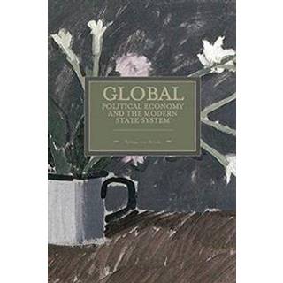 Global Political Economy And The Modern State System