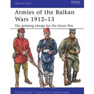 Armies of the Balkan Wars 1912–13