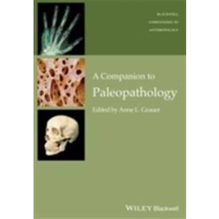 A Companion to Paleopathology
