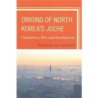 Origins of North Korea's Juche