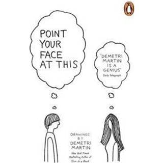 Point Your Face At This