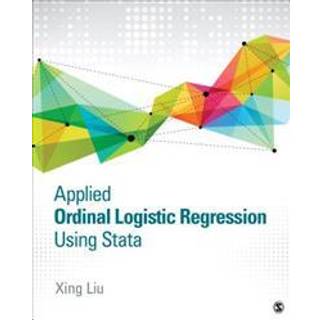Applied Ordinal Logistic Regression Using Stata