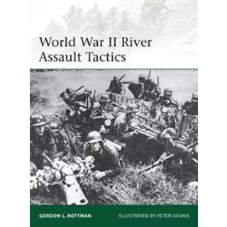 World War II River Assault Tactics