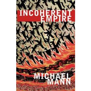 Incoherent Empire