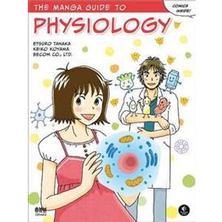 The Manga Guide to Physiology