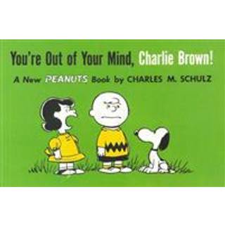 You're Out of Your Mind, Charlie Brown