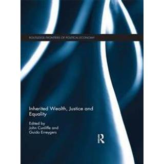 Inherited Wealth, Justice and Equality