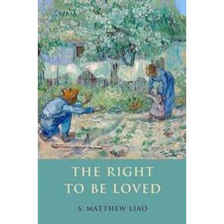 The Right to Be Loved