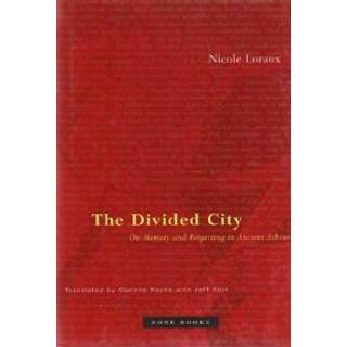The Divided City