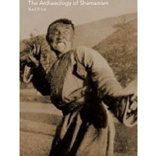 The Archaeology of Shamanism