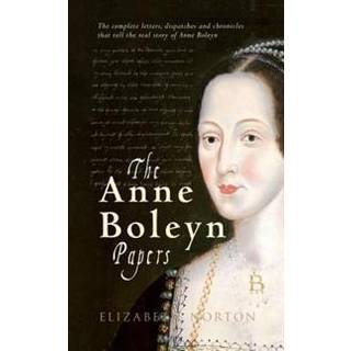 The Anne Boleyn Papers
