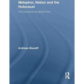 Metaphor, Nation and the Holocaust