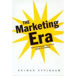 The Marketing Era