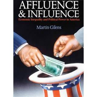 Affluence and Influence