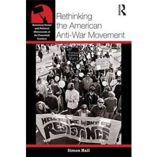 Rethinking the American Anti-War Movement