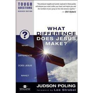 What Difference Does Jesus Make?