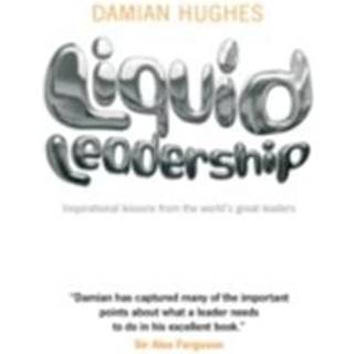Liquid Leadership