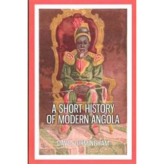 A Short History of Modern Angola