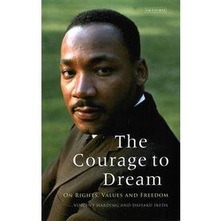 The Courage to Dream