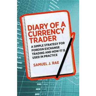 Diary of a Currency Trader