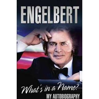 Engelbert - What's In A Name?