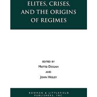 Elites, Crises, and the Origins of Regimes