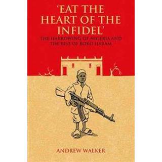 'Eat the Heart of the Infidel'
