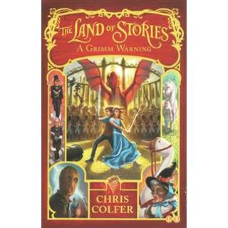 The Land of Stories: A Grimm Warning