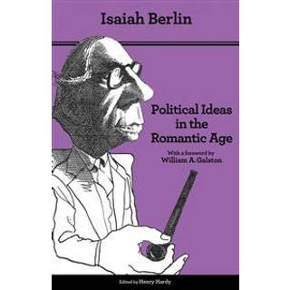 Political Ideas in the Romantic Age